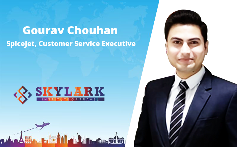 Gourav Chouhan - Testimonial Skylark Institute of Travel
