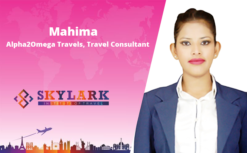 Mahima - Testimonial Skylark Institute of Travel