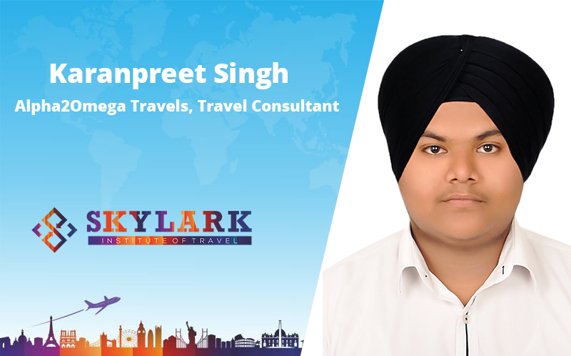 Karanpreet Singh - Testimonial Skylark Institute of Travel