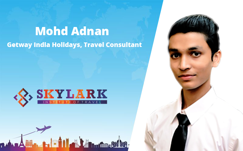 Mohd Adnad - Testimonial Skylark Institute of Travel